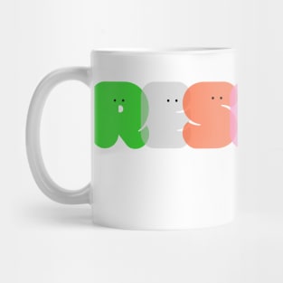 Sending Positive Vibes: Respect Mug